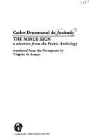 Andrade, Carlos Drummond de: The minus sign (1981, Carcanet New Press)