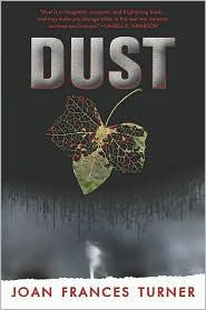 Joan Frances Turner: Dust (2010, Ace Books)