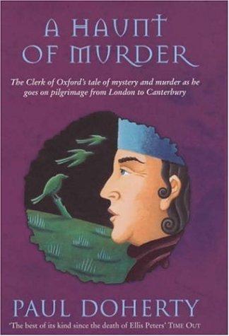 P. C. Doherty: A Haunt of Murder (Hardcover, 2002, Headline Book Publishing)