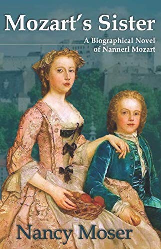 Nancy Moser: Mozart's Sister (Paperback, 2016, Mustard Seed Press)