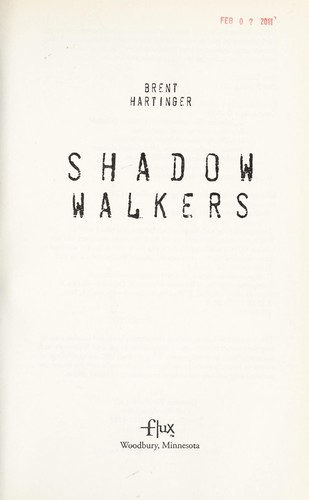 Brent Hartinger: Shadow walkers