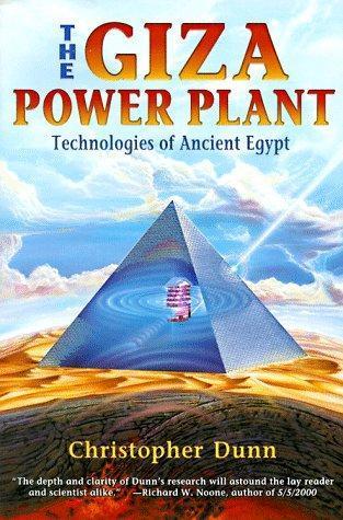 Christopher Dunn: The Giza power plant (1998)