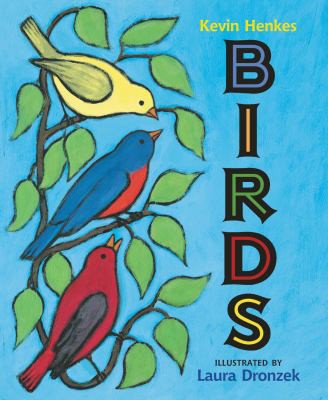Kevin Henkes: Birds (2017, Greenwillow Books, an imprint of HarperCollins Publishers)