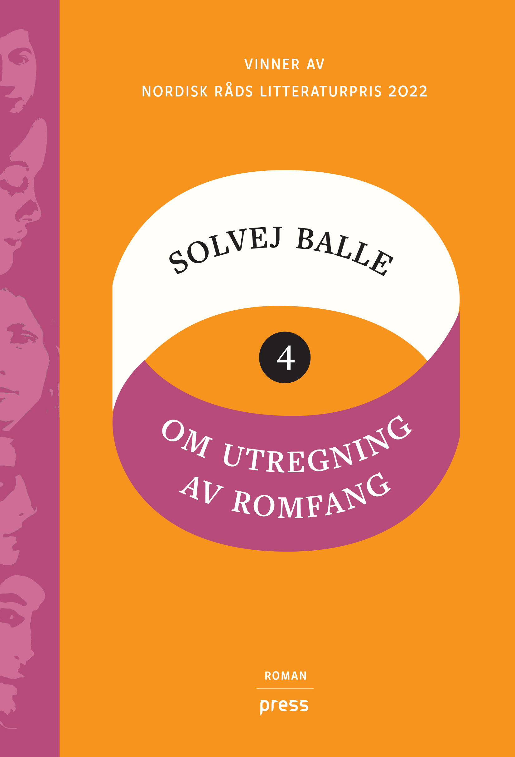 Solvej Balle: Om utregning av romfang - IV (Hardcover, norsk language, 2024, Forlaget Press)