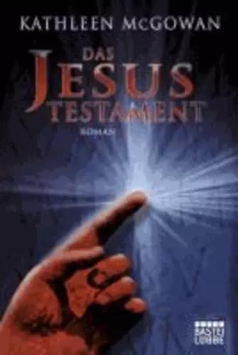 Kathleen McGowan: Das Jesus-Testament (Paperback, german language, 2011, Lübbe)