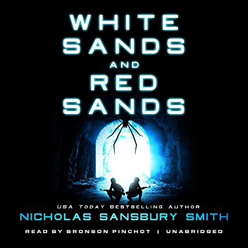 Nicholas Sansbury Smith: White Sands and Red Sands Lib/E (AudiobookFormat, 2018, Blackstone Audiobooks, Blackstone Audio)