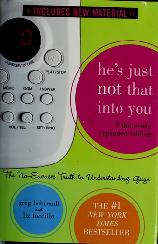 Greg Behrendt: He's just not that into you (2006, Simon Spotlight Entertainment)