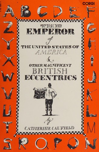Emperor of the United States of America and Other Magnificent British Eccentrics (Paperback, 1982, Corgi Childrens)