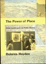 Dolores Hayden: The Power of Place (1997, The MIT Press)