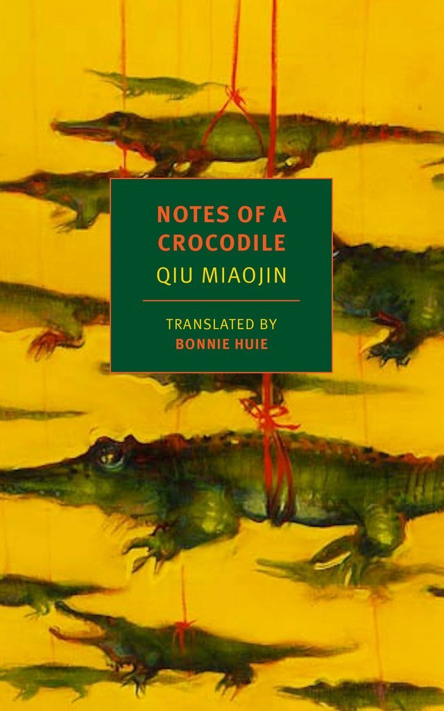 Qiu Miaojin: Notes of a Crocodile (Paperback, 2017, NYRB Classics)