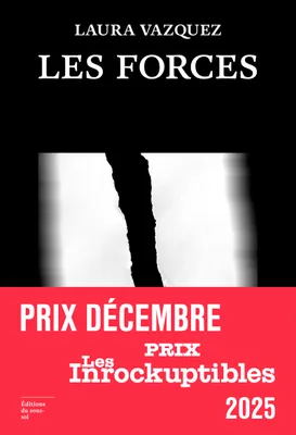 Laura Vazquez: Les forces (French language, 2025, Editions du Sous-Sol)