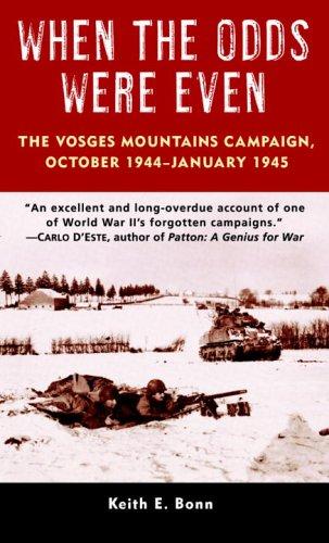 Keith Bonn: When the Odds Were Even (Paperback, 2006, Presidio Press)