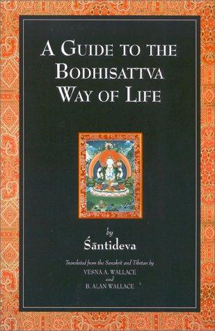 Shantideva: A guide to the Bodhisattva way of life = (1997, Snow Lion Publications)