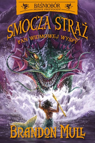 Brandon Mull: Smocza Straż. Pan Widmowej Wyspy (Paperback, Polish language, 2020, Wilga)