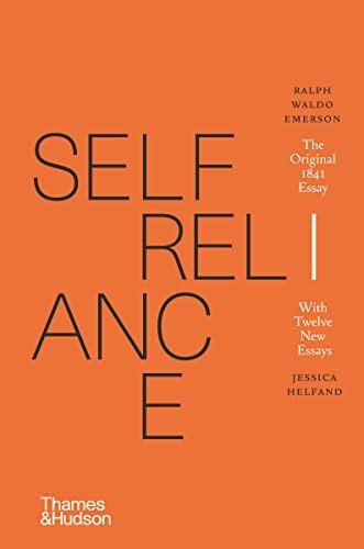 Ralph Waldo Emerson: Self-Reliance (2021, Thames & Hudson)