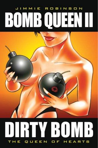 Jimmie Robinson: Bomb Queen Volume 2 (Bomb Queen) (Paperback, Image Comics)
