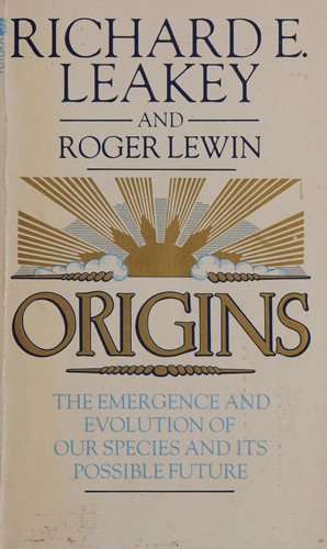 Richard Leakey: Origins (1982, Macdonald)