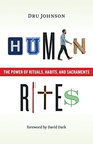 Dru Johnson: Human Rites (Paperback, Eerdmans)