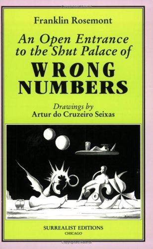 Rosemont, Franklin.: (An Open Entrance To The Shut Palace Of) Wrong Numbers (Paperback, Black Swan)
