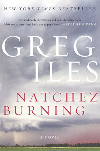 Greg Iles: Natchez Burning (Hardcover, 2015, Turtleback Books)