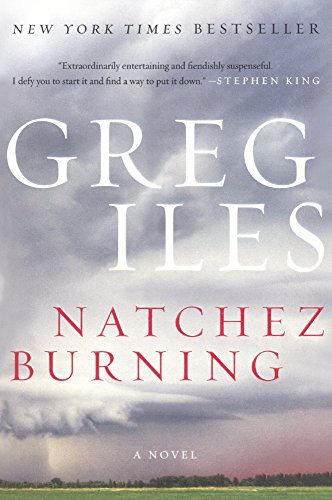 Greg Iles: Natchez Burning (Hardcover, 2015, Turtleback Books)