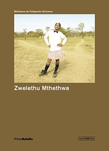Cindy Sherman: Zwelethu Mthethwa (2012, La Fabrica, La Fábrica, La Fábrica Editorial)