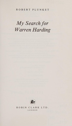 Robert Plunket: My search for Warren Harding (1984, Robin Clark)