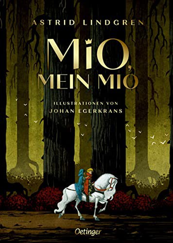 Astrid Lindgren: Mio, mein Mio (Hardcover, Oetinger)