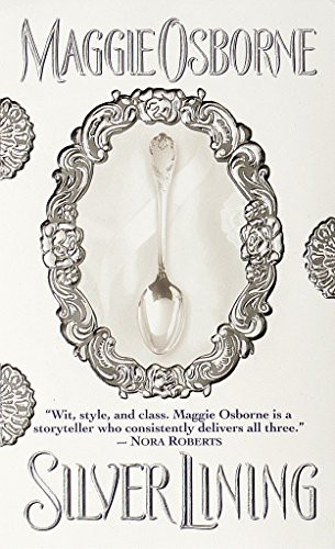Maggie Osborne: Silver Lining (Paperback, 2000, Ivy Books)