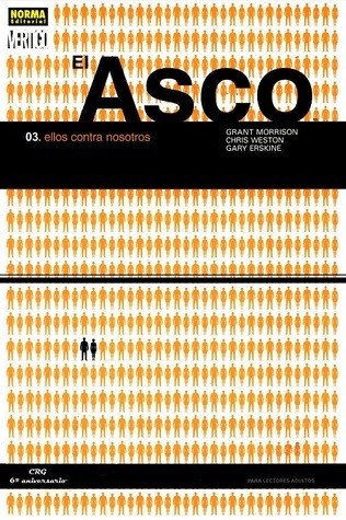 Grant Morrison: El Asco. Ellos contra nosotros (2004, Norma Editorial)