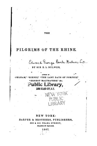 Edward Bulwer-Lytton: The Pilgrims of the Rhine (1867, Harper & Bros.)