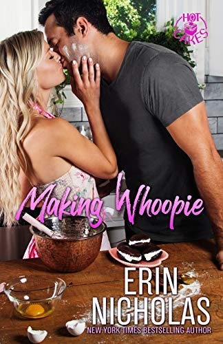 Erin Nicholas: Making Whoopie (Paperback, 2020, En Fiction, Inc)