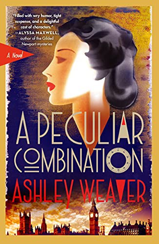 Ashley Weaver: A Peculiar Combination (Paperback, 2022, Minotaur Books)
