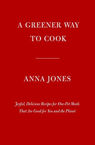 Anna Jones: One : Pot, Pan, Planet (Hardcover, Knopf)