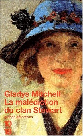 Gladys Mitchell: La Malédiction du clan Stewart (Paperback, French language, 2001, Editions 10/18)