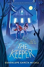 Guadalupe García McCall: Keeper (2022, HarperCollins Publishers)