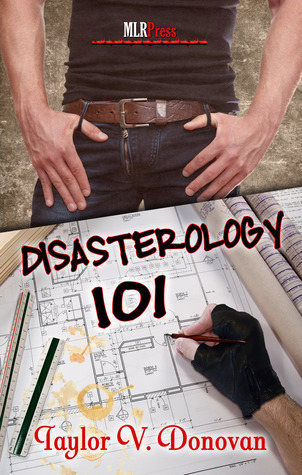 Taylor Donovan: Disasterology 101 (2017, CreateSpace Independent Publishing Platform)
