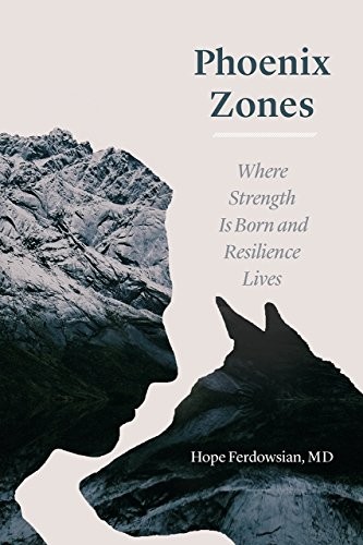 Hope Ferdowsian  MD: Phoenix Zones (Hardcover, University of Chicago Press)