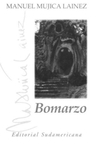 Manuel Mujica Láinez: Bomarzo (Paperback, Spanish language, Sudamericana)