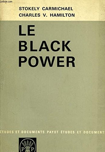 Stokely Carmichael: Black power (1967, Vintage Books)