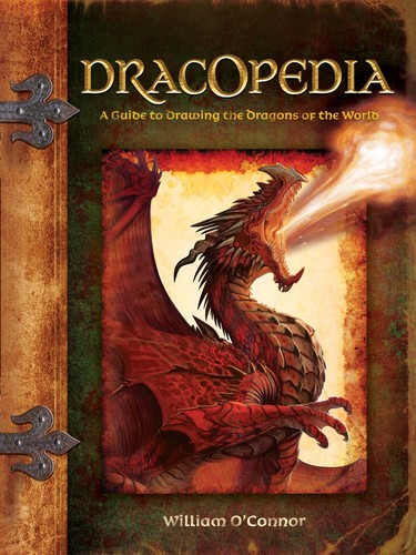 William O'Connor: Dracopedia (2009, Impact Books)