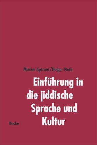 Marion Aptroot: Einführung in die jiddische Sprache und Kultur (German language, 2002, H. Buske)