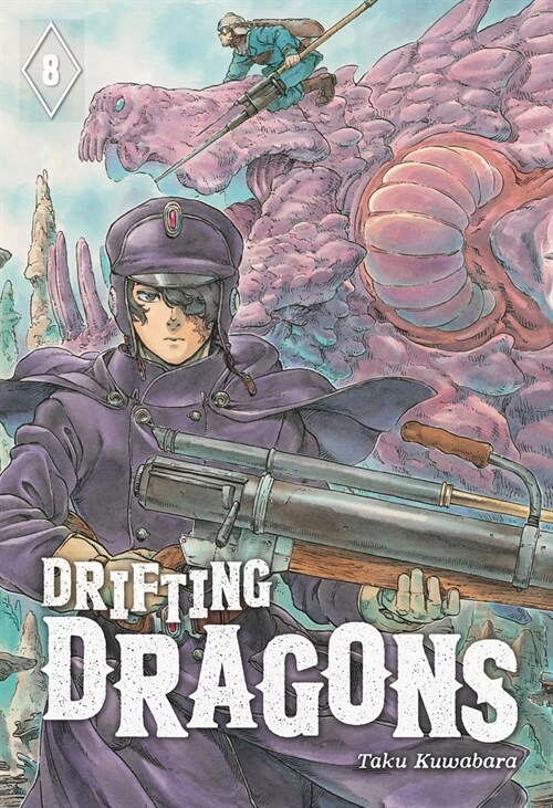 Taku Kuwabara: Drifting Dragons 8 (2021, Kodansha America, Incorporated)