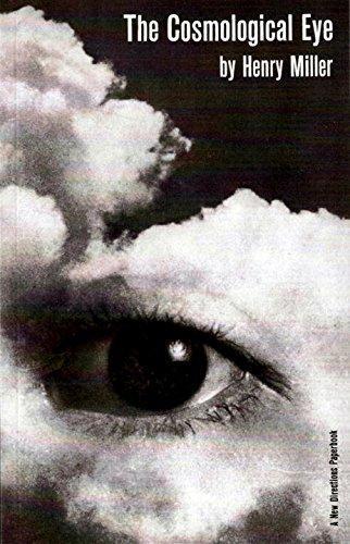 Henry Miller: The cosmological eye (2000)