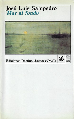 José Luis Sampedro: Mar al fondo (Paperback, Spanish language, 1992, Destino)