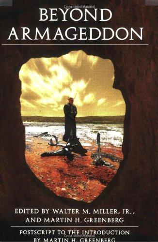 Walter M. Miller Jr., Martin H. Greenberg: Beyond Armageddon (2006)