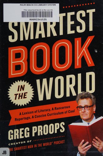 Greg Proops: The smartest book in the world (2015, Touchstone)