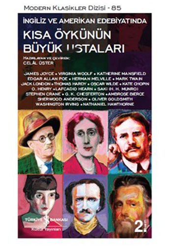 Kolektif: Kısa Öykünün Büyük Ustaları (Paperback, 2016, Is Bankasi Kültür Yayinlari)