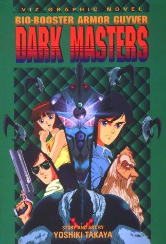 Yoshiki Takaya: Bio-booster armor Guyver. (Paperback, 1995, Viz Communications)