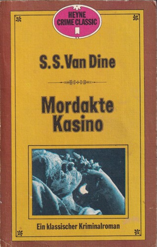 S. S. Van Dine: Mordakte Casino (German language, 1974, Wilhelm Heyne Verlag)